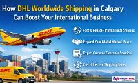 Shipping Service Boosts International Business in Calgary with DHL